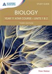 BIOLOGY YEAR 11 ATAR COURSE UNIT 12  STUDY GUIDE 3rd Ed By P Walster 9780645188820